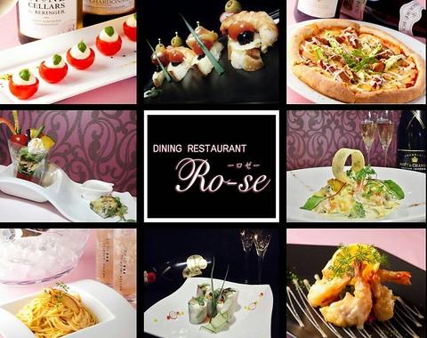 DINING RESTAURANT Ro‐se ロゼ