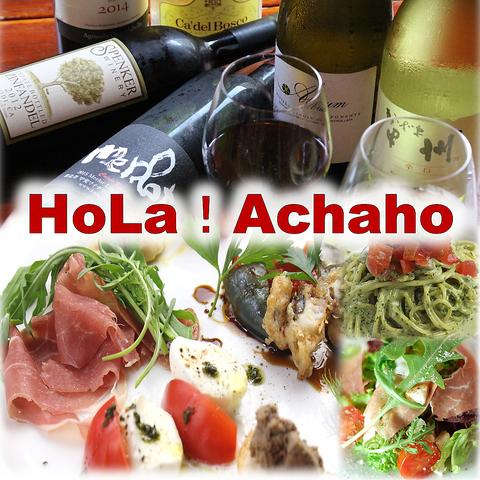 Hola achaho オラアチャホ