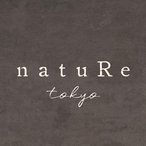 natuRe tokyo ナチュールトウキョウ