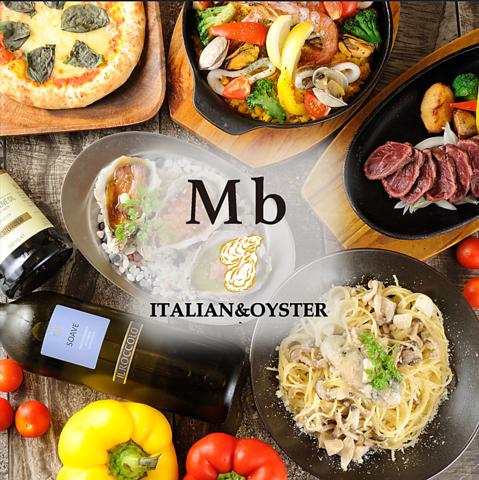 牡蠣とイタリアン 京橋Mbオイスターハウス