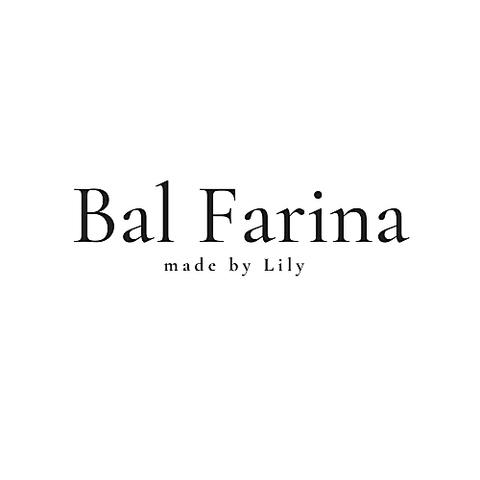 Bal Farina made by Lily ばる ふぁりな 